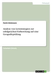 Cover von Analyse von Lernstrategien zur erfolgreichen Vorbereitung auf eine Geografieprüfung