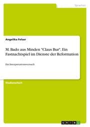 Cover von M. Bado aus Minden 'Claus Bur'. Ein Fastnachtspiel im Dienste der Reformation