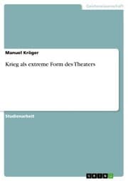 Cover von Krieg als extreme Form des Theaters