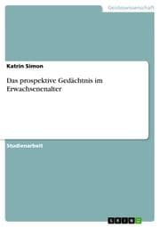 Cover von Das prospektive Gedächtnis im Erwachsenenalter