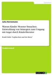 Cover von Warum Kinder Monster brauchen. Entwicklung von Strategien zum Umgang mit Angst durch Kinderliteratur