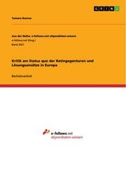 Cover von Kritik am Status quo der Ratingagenturen und Lösungsansätze in Europa
