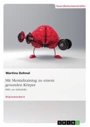 Cover von Mit Mentaltraining zu einem gesunden Körper
