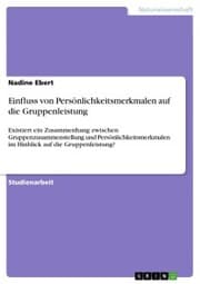 Cover von Einfluss von Persönlichkeitsmerkmalen auf die Gruppenleistung