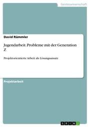 Cover von Jugendarbeit. Probleme mit der Generation Z