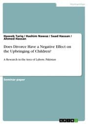 Cover von Does Divorce Have a Negative Effect on the Upbringing of Children?