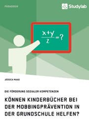 Cover von Können Kinderbücher bei der Mobbingprävention in der Grundschule helfen?