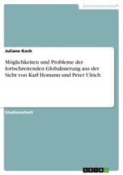 Cover von Möglichkeiten und Probleme der fortschreitenden Globalisierung aus der Sicht von Karl Homann und Peter Ulrich