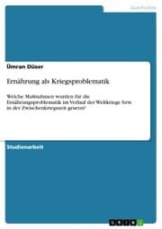 Cover von Ernährung als Kriegsproblematik