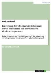 Cover von Erprobung der Gleichgewichtsfähigkeit durch Balancieren auf unbekannten Gerätearrangements