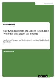 Cover von Der Kriminalroman im Dritten Reich. Eine Waffe für und gegen das Regime