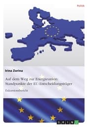 Cover von Auf dem Weg zur Energieunion: Standpunkte der EU-Entscheidungsträger