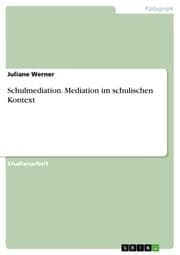 Cover von Schulmediation. Mediation im schulischen Kontext