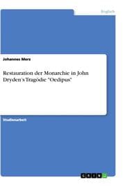 Cover von Restauration der Monarchie in John Drydens Tragödie 'Oedipus'
