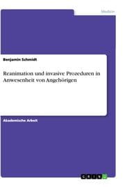 Cover von Reanimation und invasive Prozeduren in Anwesenheit von Angehörigen