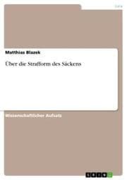 Cover von Über die Strafform des Säckens