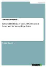 Cover von Personal Portfolio of the Self-Compassion Letter and Savouring Expedition