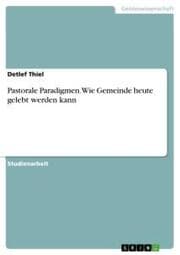 Cover von Pastorale Paradigmen. Wie Gemeinde heute gelebt werden kann