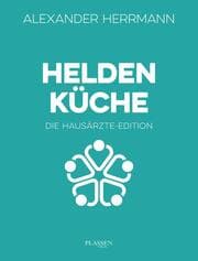 Cover von Heldenküche - Die Hausärzte-Edition