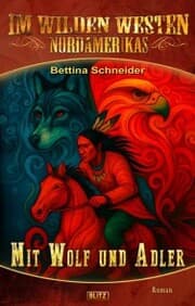 Cover von Mit Wolf und Adler