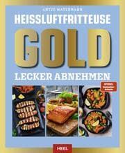 Cover von Heißluftfritteuse GOLD Lecker Abnehmen