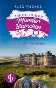 Cover von Kein Urlaub für Mörder