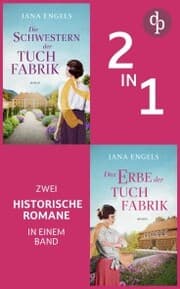 Cover von Die Schwestern der Tuchfabrik & Das Erbe der Tuchfabrik