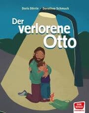 Cover von Der verlorene Otto. Bilderbuch