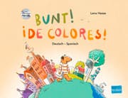 Cover von Bunt! (Deutsch-Spanisch)
