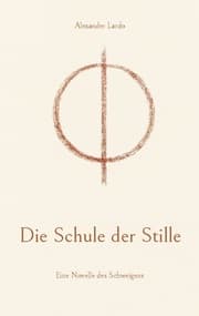 Cover von Die Schule der Stille