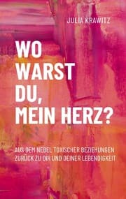 Cover von Wo warst du, mein Herz?