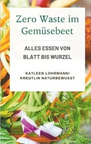 Cover von Zero Waste im Gemüsebeet