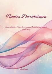 Cover von Buntes Durchatmen