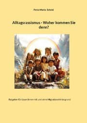 Cover von Alltagsrassismus - Woher kommen Sie denn?