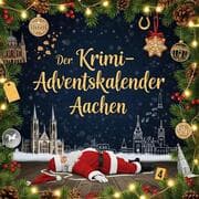Cover von Der Krimi-Adventskalender Aachen