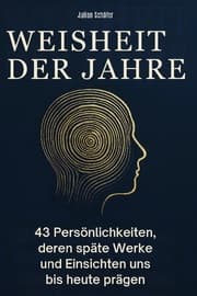 Cover von Weisheit der Jahre