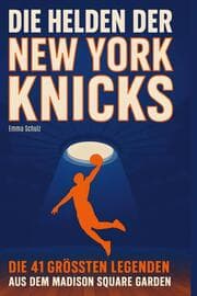 Cover von Die Helden der New York Knicks