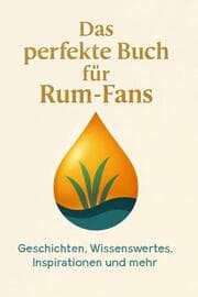 Cover von Das perfekte Buch für Rum-Fans
