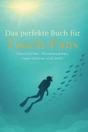 Cover von Das perfekte Buch für Tauch-Fans
