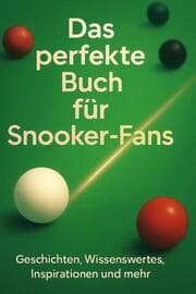 Cover von Das perfekte Buch für Snooker-Fans