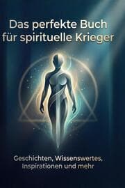 Cover von Das perfekte Buch für spirituelle Krieger
