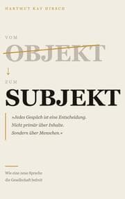 Cover von Vom Objekt zum Subjekt