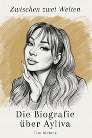 Cover von Die Biografie über Ayliva