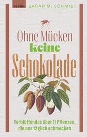 Cover von Ohne Mücken keine Schokolade