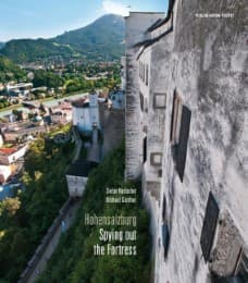 Cover von Hohensalzburg Spying out the Fortess/Unbekannte Festung Hohensalzburg