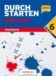 Cover von Durchstarten Englisch 6. Testbuch (inkl. Hörübungen, Schularbeiten und Tests)