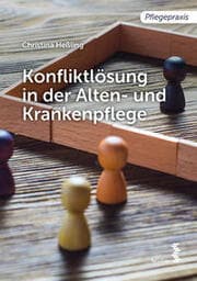 Cover von Konfliktlösung in der Alten und Krankenpflege