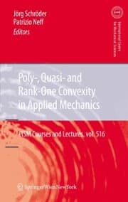 Cover von Poly-, Quasi- and Rank-One Convexity in Applied Mechanics