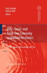Cover von Poly-, Quasi- and Rank-One Convexity in Applied Mechanics