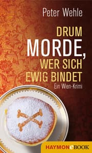 Cover von Drum morde, wer sich ewig bindet